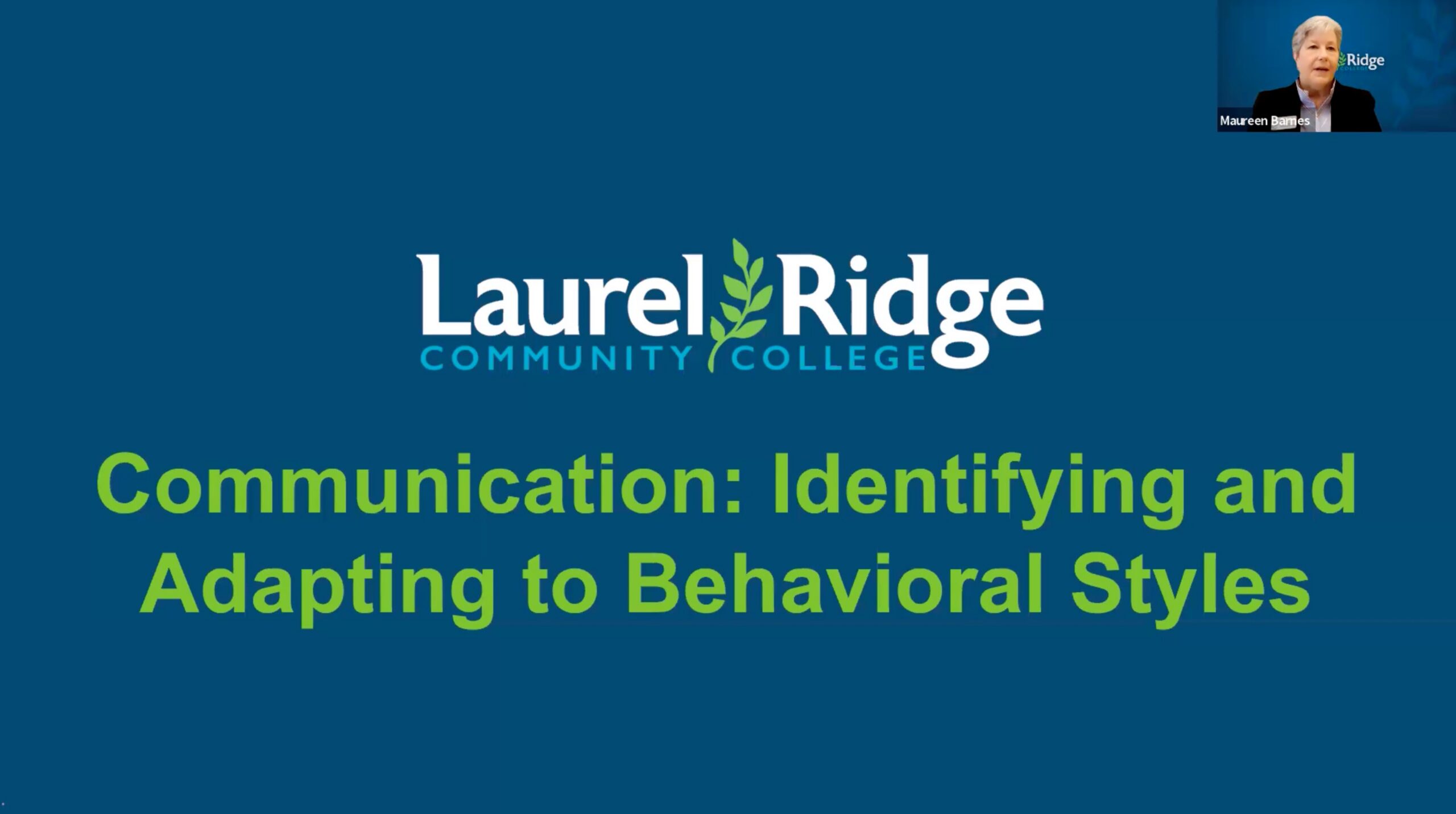 A title screen with the words Communication Identifying and Adapting to Behavior Styles